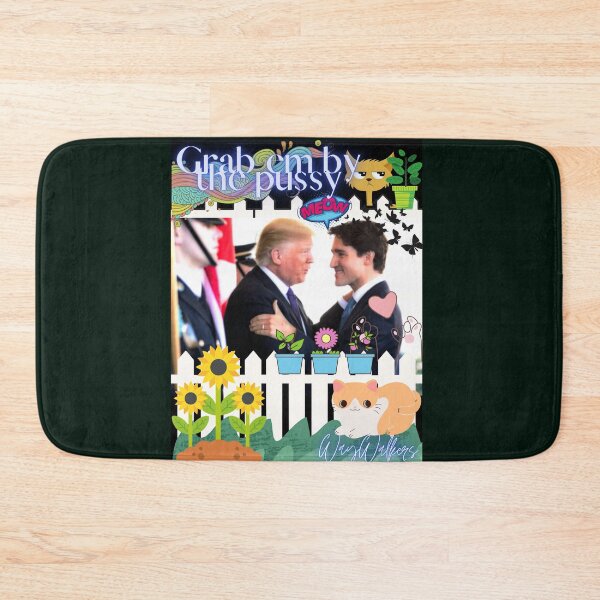 Item preview, Grab Em By The PussyCat-Donald and Trudeau designed and sold by ChristabellaWwMS.