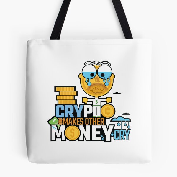 Item preview, Crypto Makes Other Money Cry Funny Joke tshirt Dollar Coin Crying Animation Fan Art designed and sold by doseofwin.