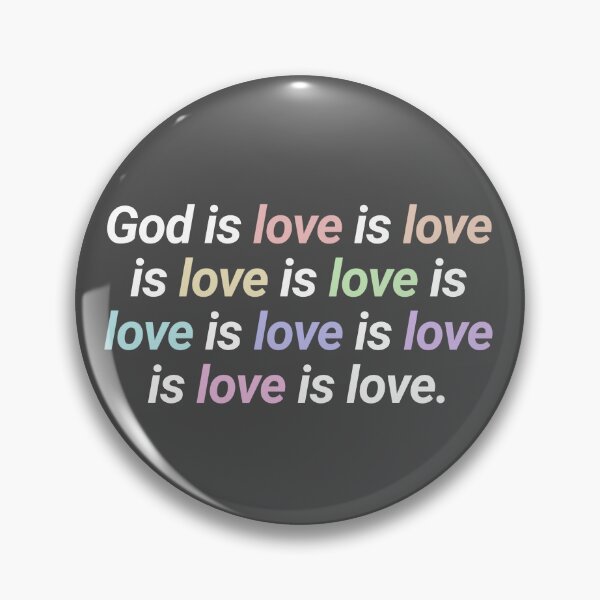 Item preview, God is Love is Love designed and sold by sparkofsunshine.