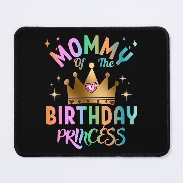 Item preview, Mommy Of The Birthday Princess designed and sold by dalypdesign.