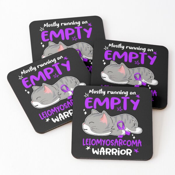 Item preview, Leiomyosarcoma Awareness, Mostly Running on Leiomyosarcoma Warrior designed and sold by Tammyilaria.