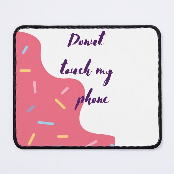 Item preview, Donut touch my phone designed and sold by Tanuja  Sharma.