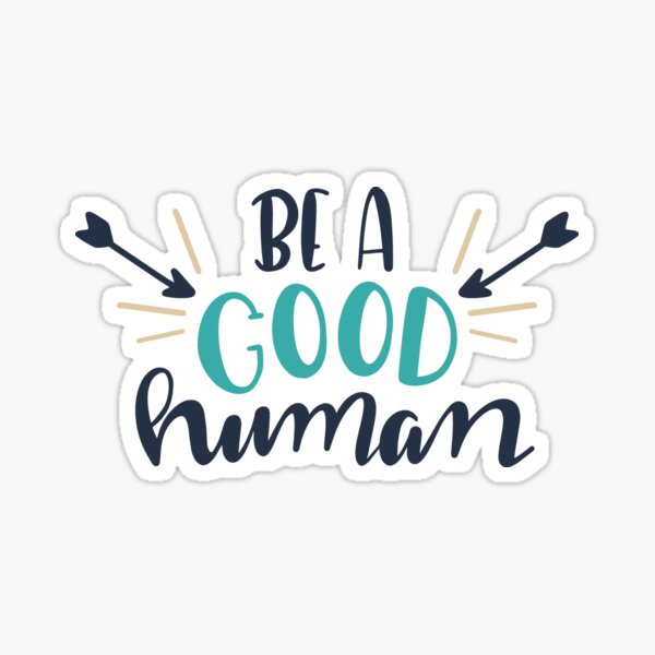 Item preview, Be A Good Human designed and sold by jothi-designers.