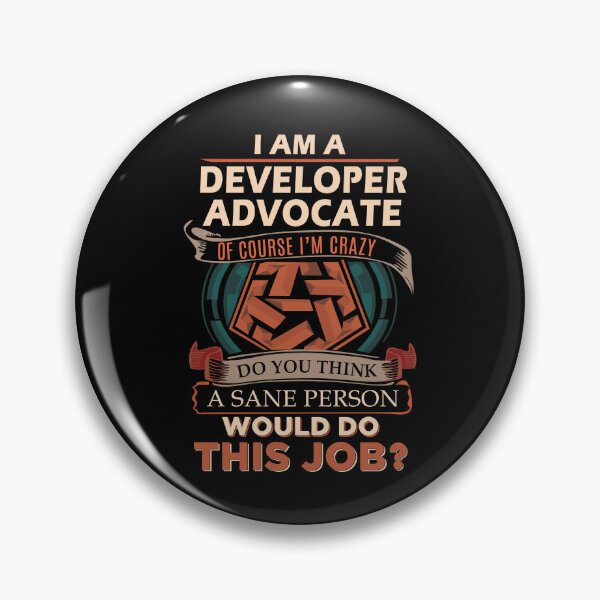 Item preview, Developer Advocate T Shirt - Sane Person Job Gift Item Tee designed and sold by vonnie38uo.