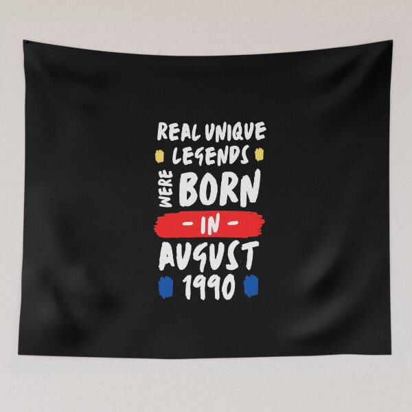 Item preview, legendary were born in august | real unique legends were born |  | unique born in 1990 | b-day 1990 designed and sold by wear4gamers.