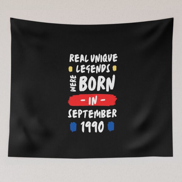 Item preview, legendary were born in september | real unique legends were born |  | unique born in 1990 | b-day 1990 designed and sold by wear4gamers.