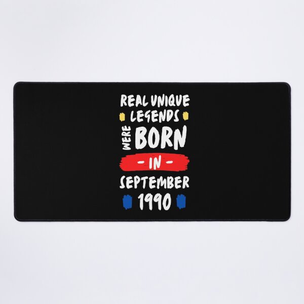 Item preview, legendary were born in september | real unique legends were born | | unique born in 1990 | b-day 1990 designed and sold by wear4gamers.