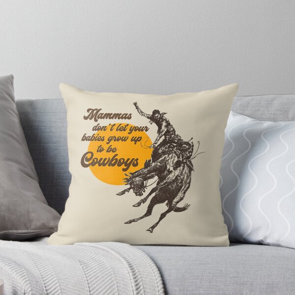 Item preview, Mammas Don't Let Your Babies Grow Up To Be Cowboys  designed and sold by Prinoto33.