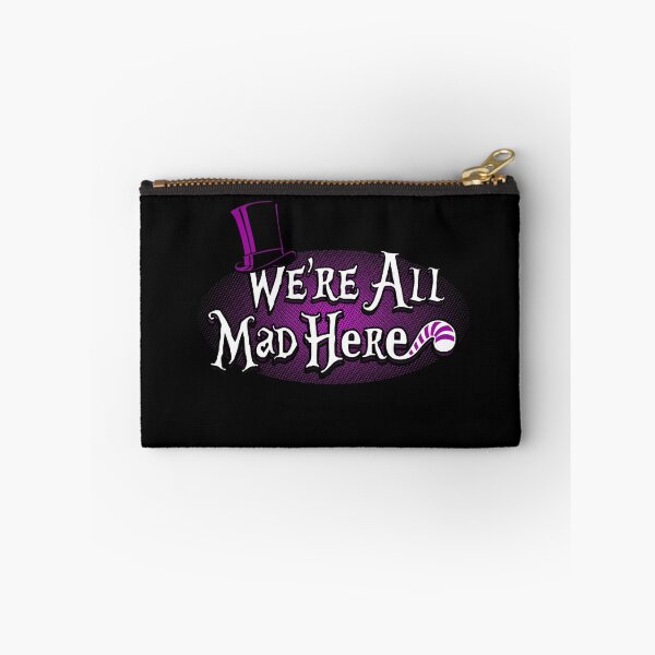 Item preview, We Are All Mad Here Madhatter Quote designed and sold by BossyBrit.