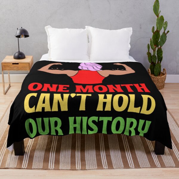 Item preview, One Month Can't Hold Our History | Black History Month | Black Power designed and sold by chetan786.