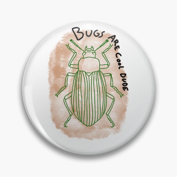 Item preview, Bugs are cool dude designed and sold by IronMack.