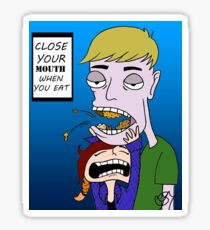 CLOSE YOUR MOUTH Sticker