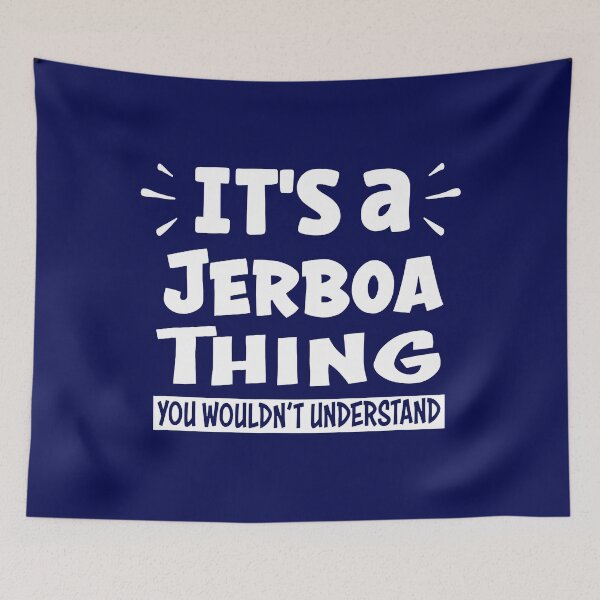 Item preview, It's A Jerboa Thing You Wouldn't Understand Aninal Lovers designed and sold by AdiAnves.