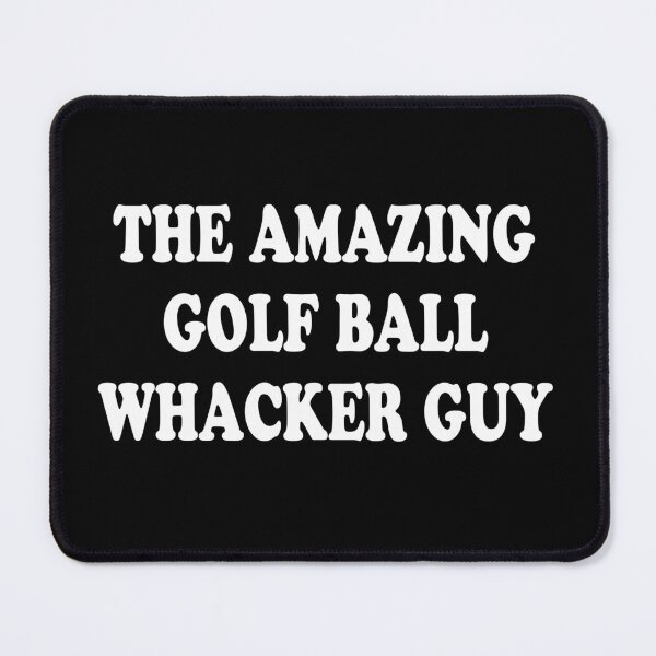 Item preview, The Amazing Golf Ball Whacker Guy designed and sold by barrelroll909.
