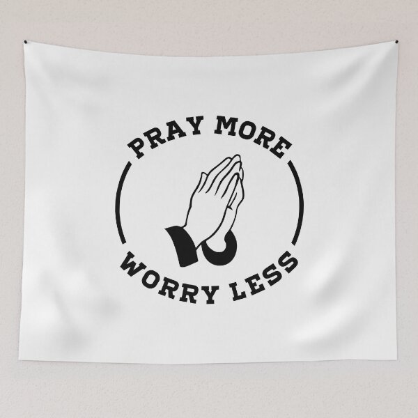 Item preview, Pray More Worry Less designed and sold by WeiloveD.