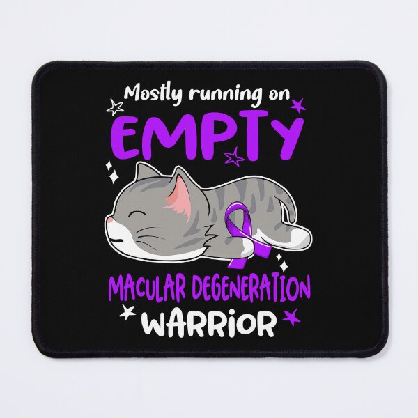 Item preview, Macular Degeneration Awareness, Mostly Running on Macular Degeneration Warrior designed and sold by Tammyilaria.