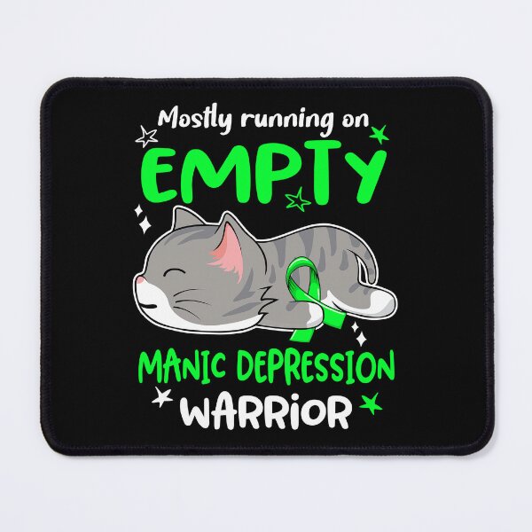 Item preview, Manic Depression Awareness, Mostly Running on Manic Depression Warrior designed and sold by Tammyilaria.