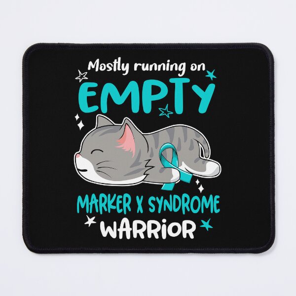 Item preview, Marker X Syndrome Awareness, Mostly Running on Marker X Syndrome Warrior designed and sold by Tammyilaria.