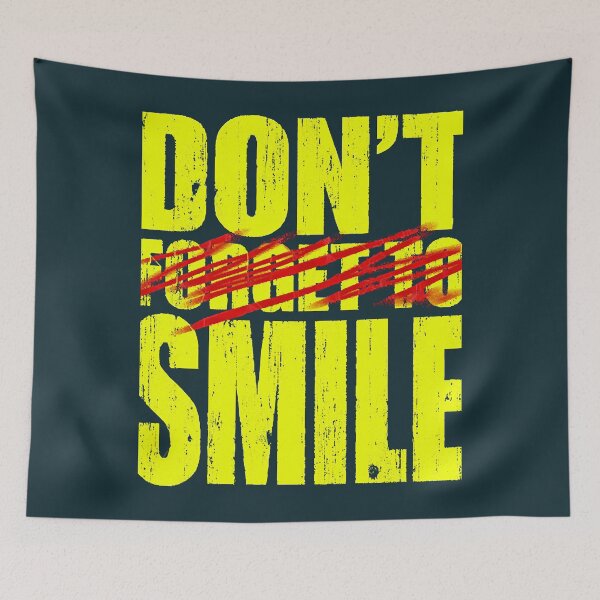 Item preview, Don't Forget To Smile designed and sold by MarccosAlonso.