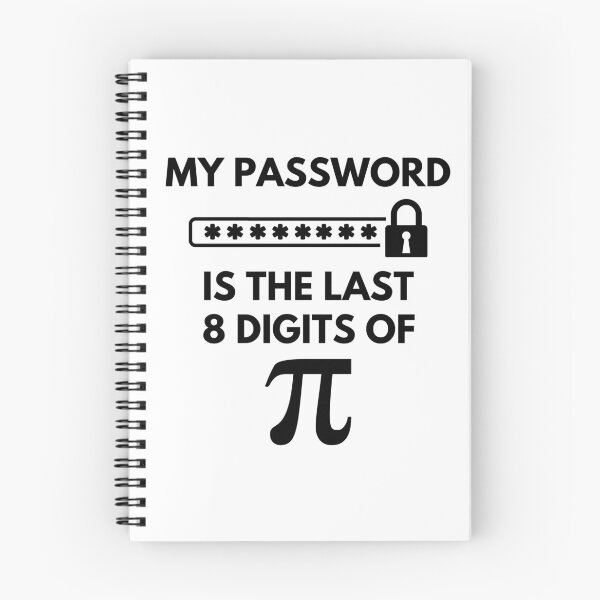 Item preview, Funny My Password Is The Last 8 Digits Of Pi | Pi Day | Math Number Lover designed and sold by Nepaz-Designs.