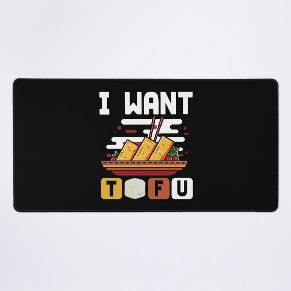 Item preview, I Want TOFU designed and sold by DuShui.