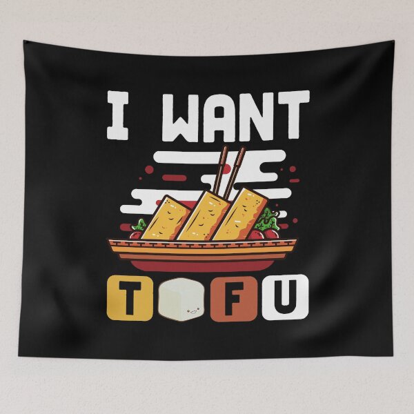 Item preview, I Want TOFU designed and sold by DuShui.