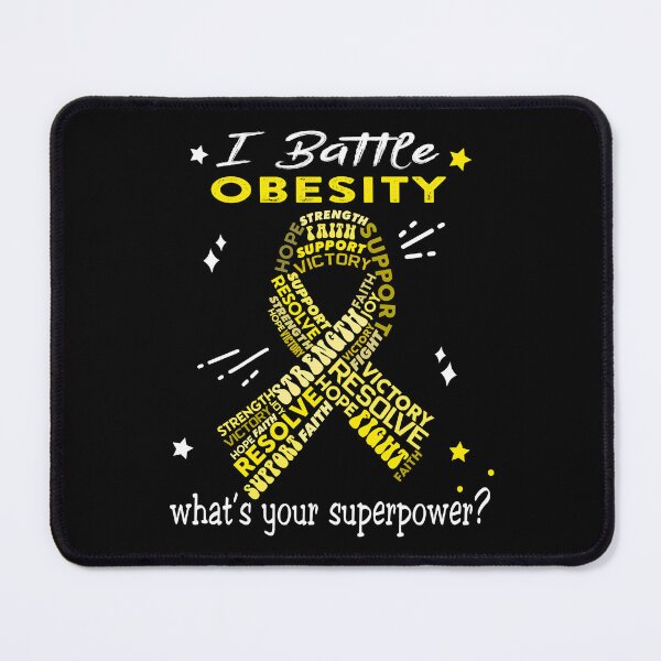 Item preview, Obesity Warrior, I Battle Obesity What's Your Superpower? designed and sold by Greggwillard.