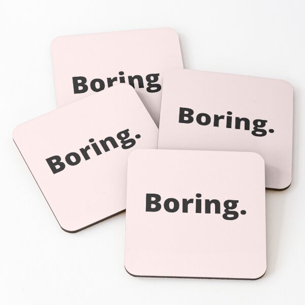 Item preview, Boring Quote designed and sold by AppareIIndustry.