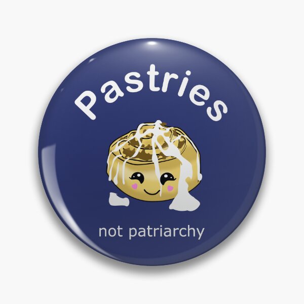 Item preview, Pastries not Patriarchy (White on Blue) designed and sold by MyThingNow.