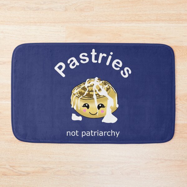 Item preview, Pastries not Patriarchy (White on Blue) designed and sold by MyThingNow.