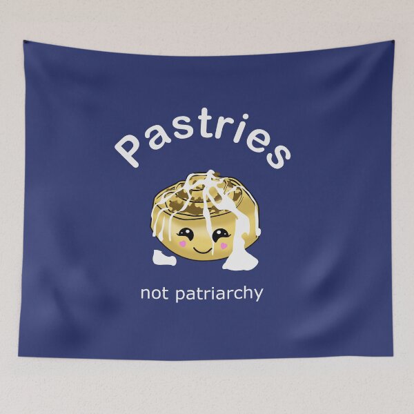 Item preview, Pastries not Patriarchy (White on Blue) designed and sold by MyThingNow.