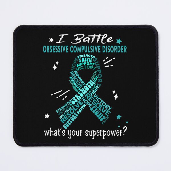 Item preview, Obsessive Compulsive Disorder Warrior, I Battle Obsessive Compulsive Disorder What's Your Superpower? designed and sold by Greggwillard.