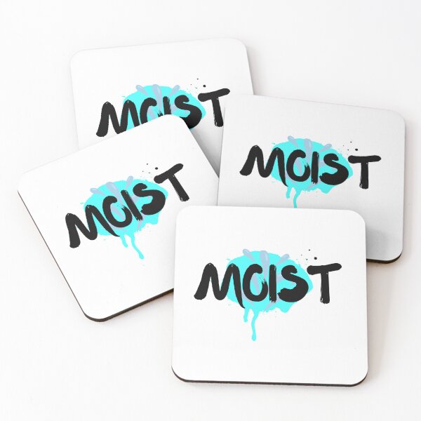 Item preview, Moist and Wet designed and sold by SarcasticRow.
