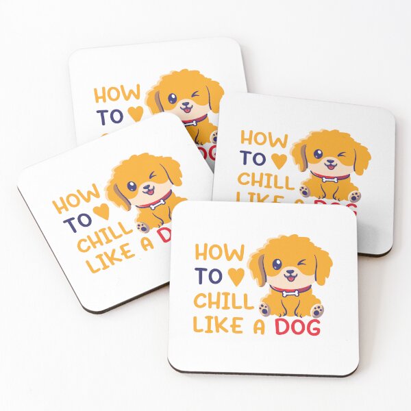 Item preview, How To Chill Like A Dog / Funny Dog lovers Gift /Funny Perfect Pet Gift Idea designed and sold by pedrored369.