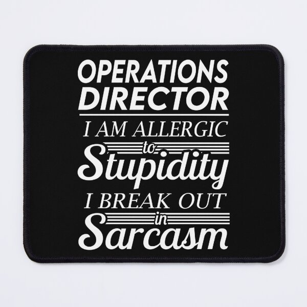 Item preview, Operations Director T Shirt - Sarcasm Job Gift Item Tee designed and sold by alexandraf49.