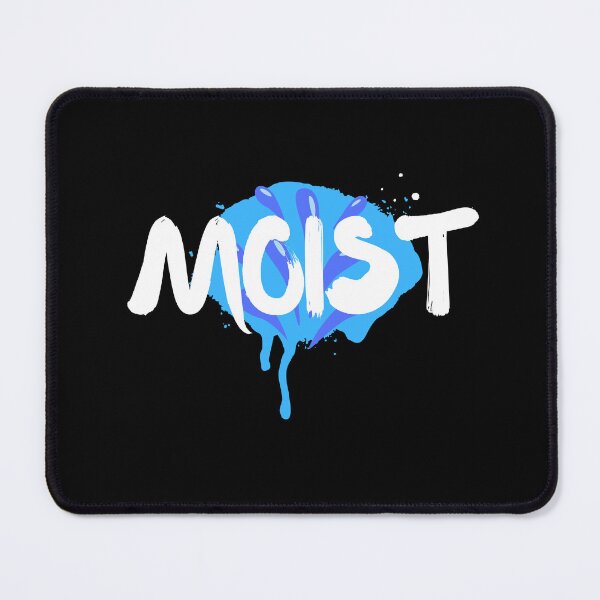 Item preview, Moist and Wet (white) designed and sold by SarcasticRow.