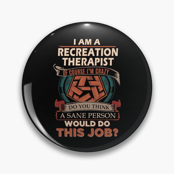 Item preview, Recreation Therapist T Shirt - Sane Person Job Gift Item Tee designed and sold by jazminprin.