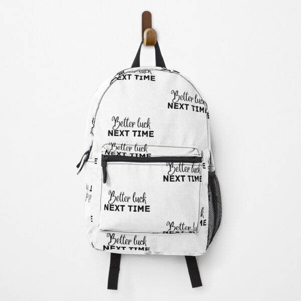 Item preview, Better Luck Next Time designed and sold by lineartdesigns.