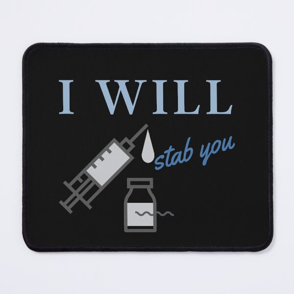 Item preview, I Will Stab You designed and sold by Hey-Nice-Shirt.
