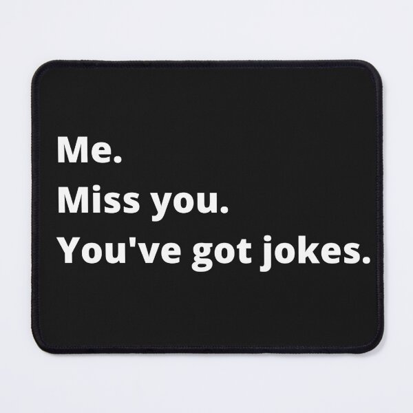 Item preview, You've got jokes designed and sold by Giographix.