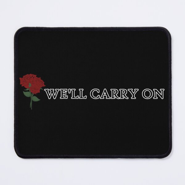 Item preview, We'll Carry On MCR designed and sold by Charloote.