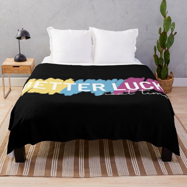 Item preview, Better Luck Next Time designed and sold by lineartdesigns.