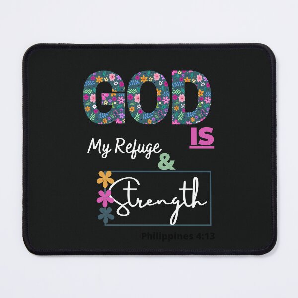 Item preview, God is my refuge and my strength Phillipians 4:13 designed and sold by RedSparkle.