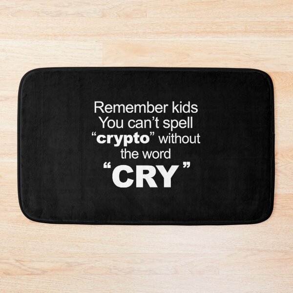Item preview, Can't Spell Crypto without CRY - White designed and sold by tuapekkong2001.