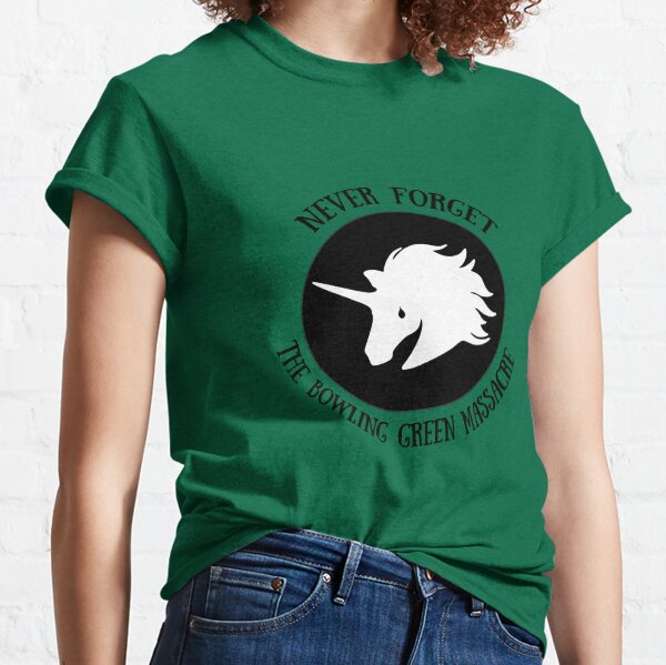 Never Forget: The Bowling Green Massacre Classic T-Shirt