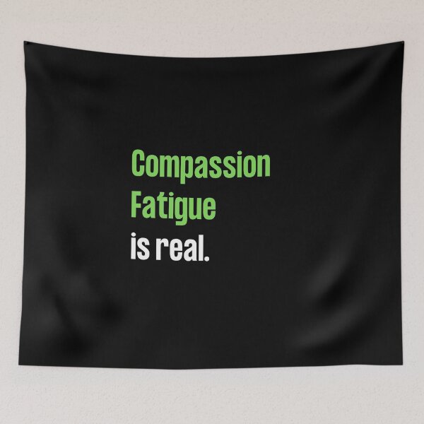 Item preview, Compassion Fatigue - Green designed and sold by GoneGoodbye.