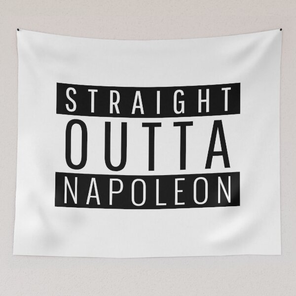 Item preview, Straight Outta Napoleon Ohio Napoleon OH designed and sold by Teelogic.