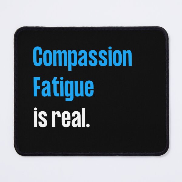 Item preview, Compassion Fatigue - Blue designed and sold by GoneGoodbye.