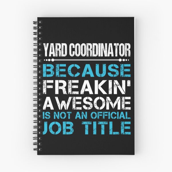 Item preview, Yard Coordinator T Shirt - Freaking Awesome Job Gift Item Tee designed and sold by oetate4774.