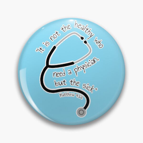 Item preview, Matthew 9:12 Stethoscope designed and sold by Artsy-Chemist.